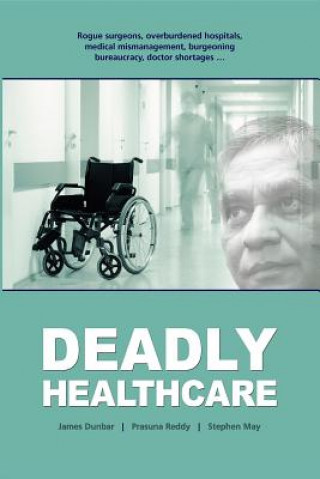 Könyv Deadly Healthcare Stephen May