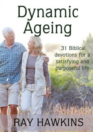 Knjiga Dynamic Ageing Ray Hawkins