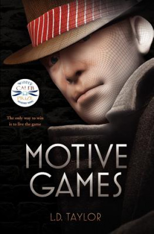 Книга Motive Games L.D. Taylor