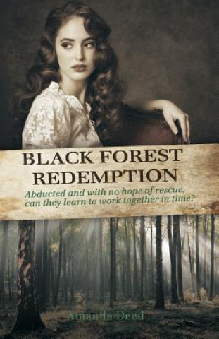 Kniha Black Forest Redemption Amanda Deed