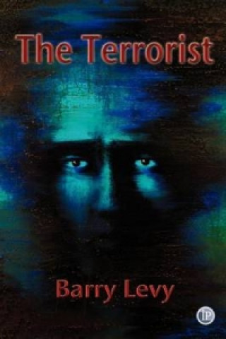 Книга Terrorist Barry S. Levy