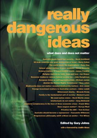 Knjiga Really Dangerous Ideas Gary Johns