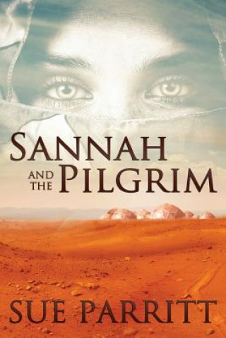 Книга Sannah and the Pilgrim Sue Parritt