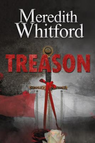 Knjiga Treason Meredith Whitford