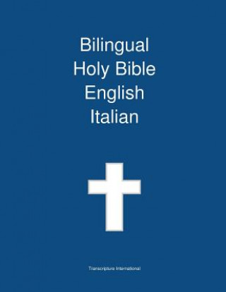 Carte Bilingual Holy Bible, English - Italian Transcripture International