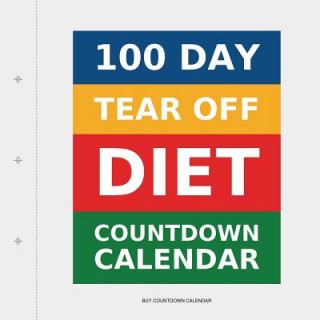 Buch 100 Day Tear-Off Diet Countdown Calendar Buy Countdown Calendar