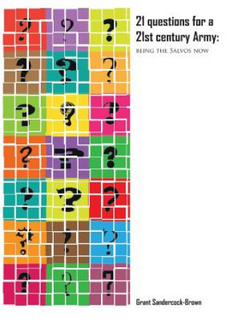 Buch 21 Questions Fo a 21st Century Army Grant Sandercock-Brown