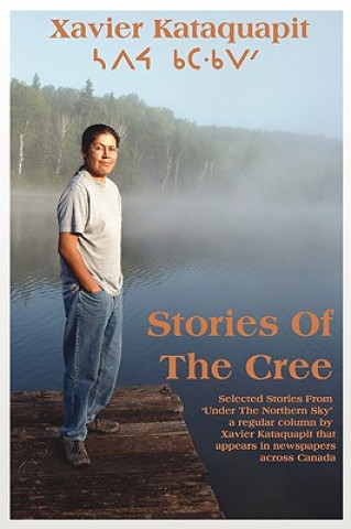 Книга Stories of the Cree Xavier Kataquapit