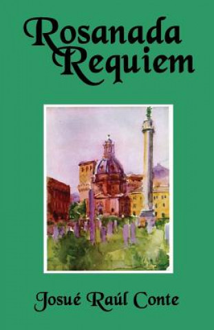 Book Rosanada Requiem Josue Raul Conte