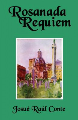 Livre Rosanada Requiem Josue Raul Conte