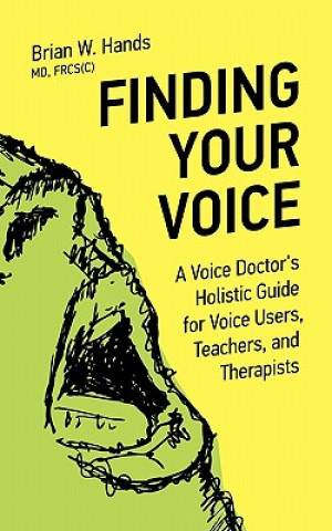 Kniha Finding Your Voice Brian W. Hands