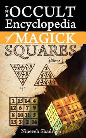 Kniha Occult Encyclopedia of Magick Squares Nineveh Shadrach