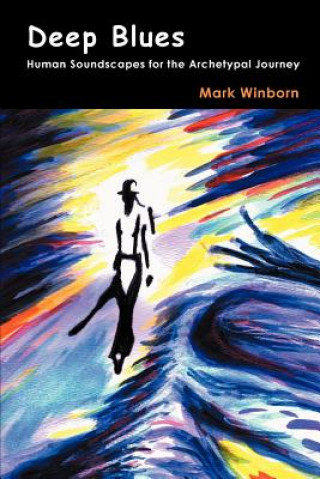 Книга Deep Blues Mark Winborn