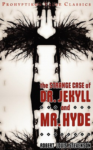Kniha Strange Case of Dr Jekyll and Mr Hyde Robert Louis Stevenson
