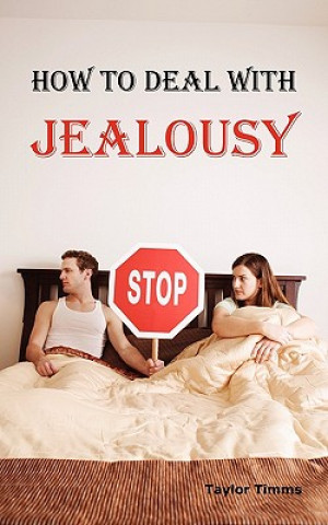 Książka How to Deal with Jealousy Taylor Timms