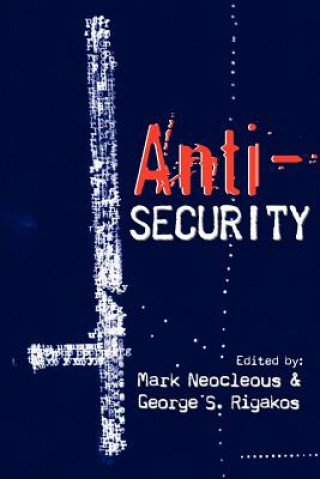 Knjiga Anti-Security Mark Neocleous