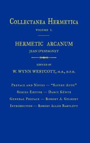 Kniha Hermetic Arcanum Robert Allen Bartlett