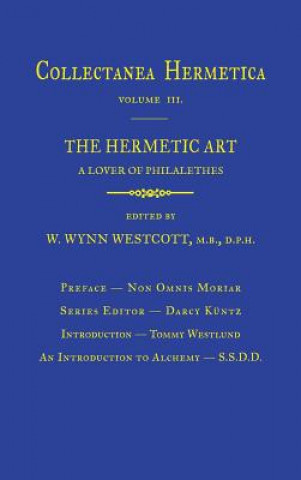 Könyv Hermetic Art A Lover of Philalethes