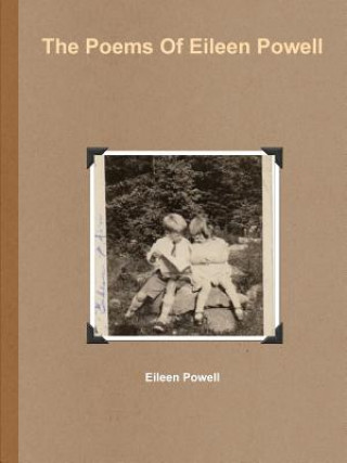 Könyv Poems Of Eileen Powell Eileen Powell