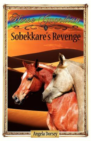 Книга Sobekkare's Revenge Angela Dorsey