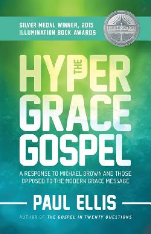 Kniha Hyper-Grace Gospel Paul Ellis