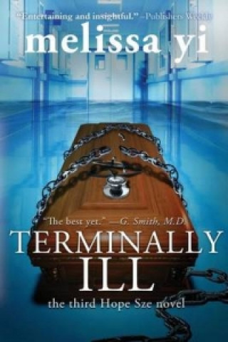 Kniha Terminally Ill Melissa Yi