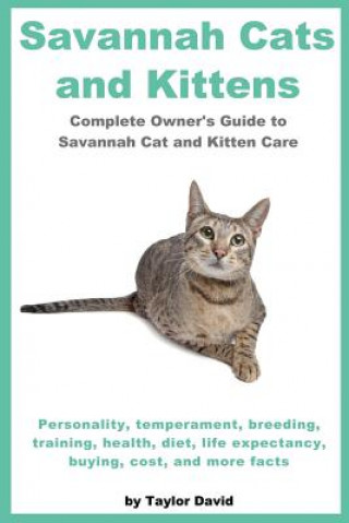 Kniha Savannah Cats and Kittens David