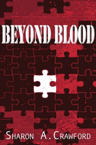 Buch Beyond Blood Sharon A Crawford