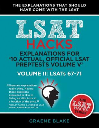 Buch Explanations for '10 Actual, Official LSAT Preptests Volume V' Graeme Blake