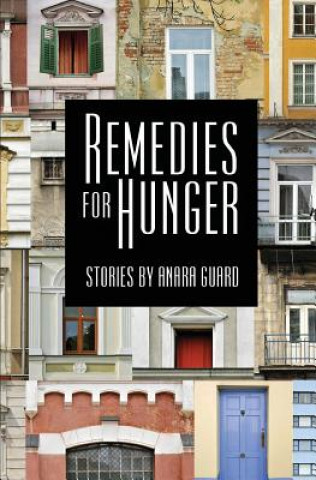 Kniha Remedies for Hunger Anara Guard