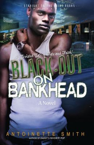 Carte Black-Out on Bankhead Antoinette Smith