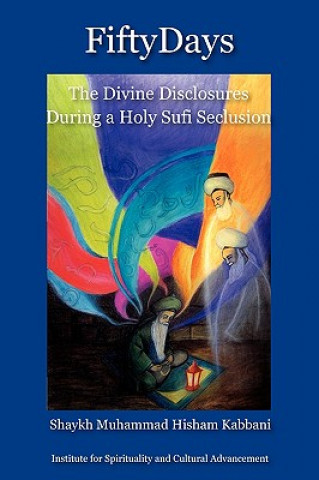 Buch Fifty Days Shaykh Muhammad Hisham Kabbani