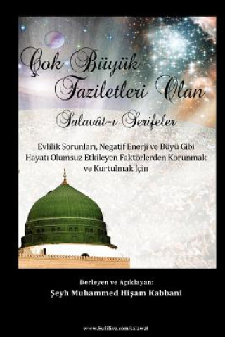 Kniha Cok Buyuk Faziletleri Olan Salavat-i Serifeler Shaykh Muhammad Hisham Kabbani