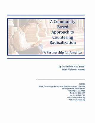 Carte Community Based Approach to Countering Radicalization Dr. Hedieh Mirahmadi
