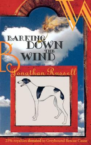 Carte Barking Down The Wind Jonathan Russell