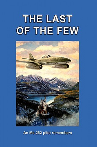 Buch Last of the Few Hans Busch