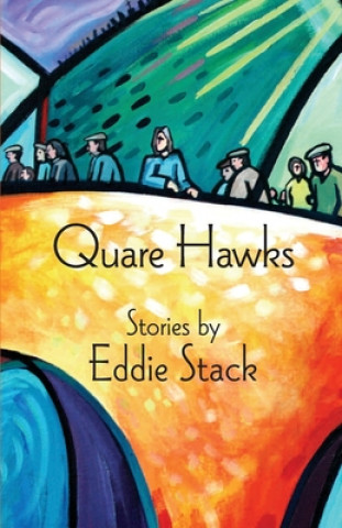 Książka Quare Hawks Eddie Stack