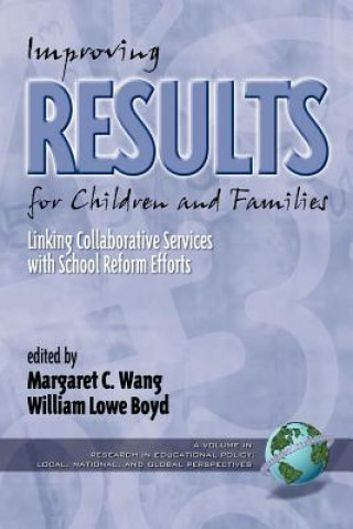 Libro Improving Results for Children and Families Margaret Wang