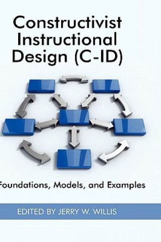 Книга Constructivist Instructional Design Jerry W. Willis