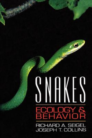 Kniha Snakes Richard A. Seigel