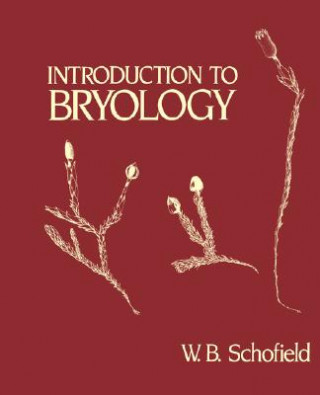 Buch Introduction to Bryology W. B. Schofield