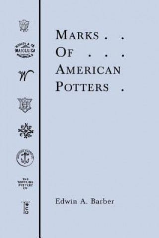 Kniha Marks of American Potters Barber