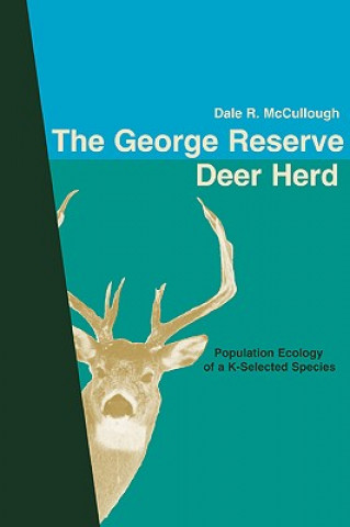 Carte George Reserve Deer Herd McCullough