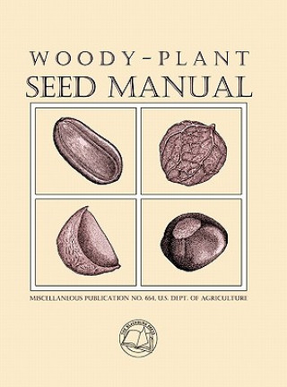 Książka Woody-Plant Seed Manual United States