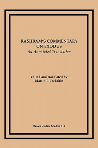 Buch Rashbam's Commentary on Exodus Martin I. Lockshin