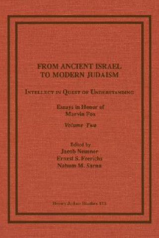 Könyv From Ancient Israel to Modern Judaism Ernest S. Frerichs
