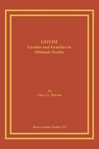 Kniha Goyim Gary G. Porton