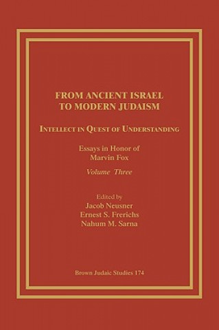 Könyv From Ancient Israel to Modern Judaism Ernest S. Frerichs