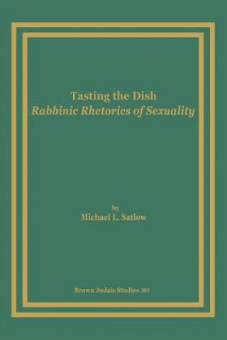 Book Tasting the Dish Michael L. Satlow