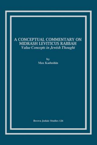 Libro Conceptual Commentary on Midrash Leviticus Rabbah Max Kadushin